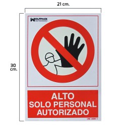 Cartel Alto Acceso Solo Personal Autorizado 21x 30 (Alt.) cm.