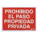 Cartel Prohibido El Paso Propiedad Privada 42 x 30 (Alt.)